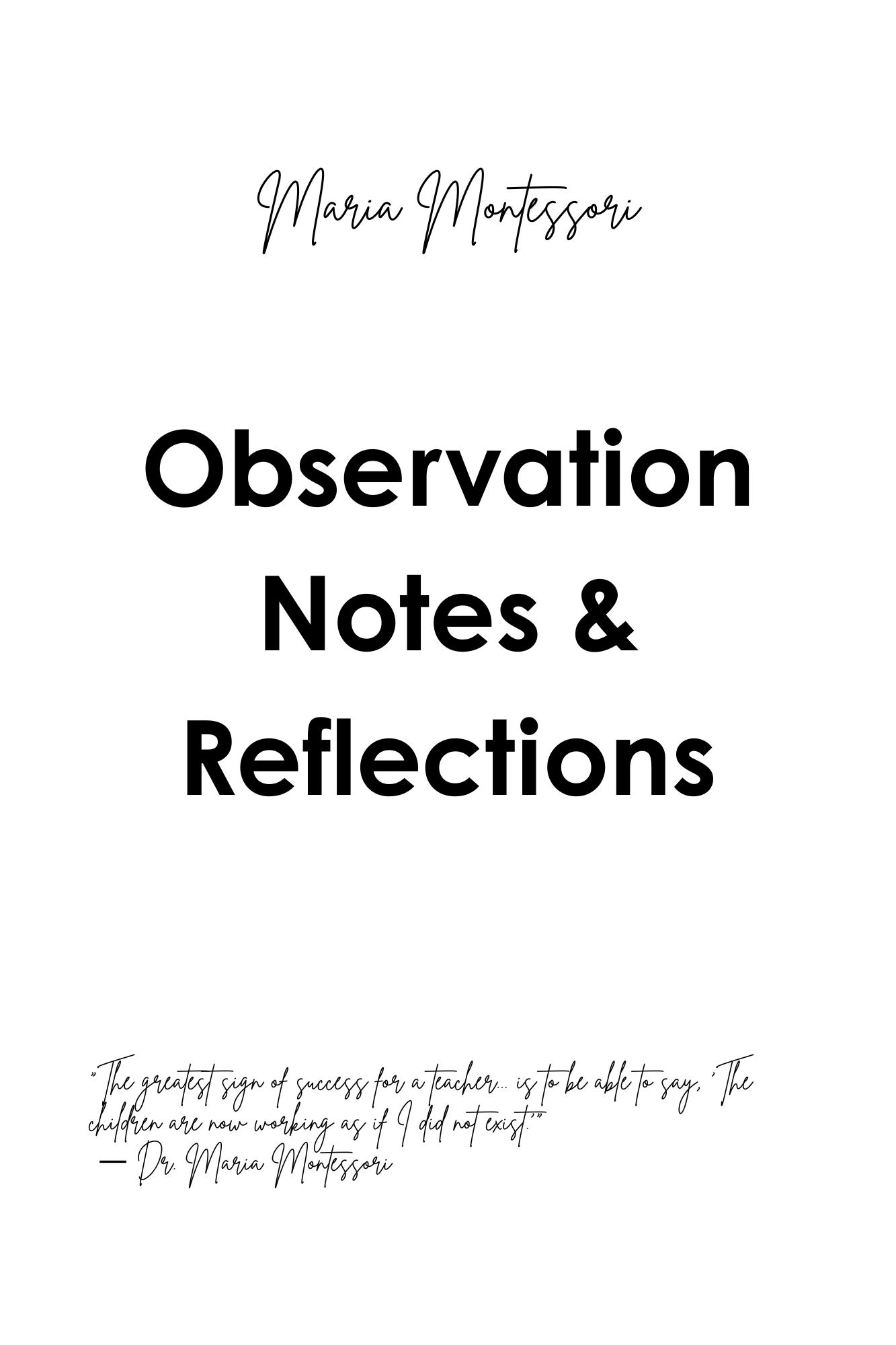 MONTESSORI OBSERVATION JOURNAL (100pages)